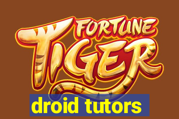 droid tutors